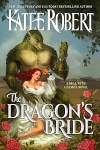 The Dragon's Bride by Katee Robert