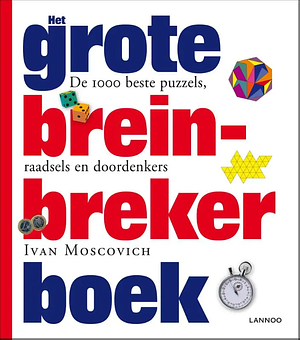 Het grote breinbreker boek by Ian Stewart, Ivan Moscovich