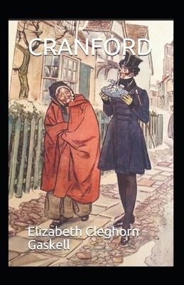 Cranford Illustrated by Elizabeth Gaskell