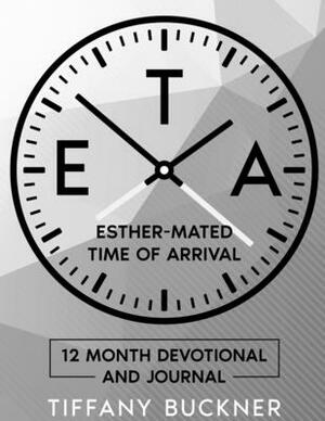 Eta: Esther-Mated Time of Arrival: Black and White by Tiffany Buckner