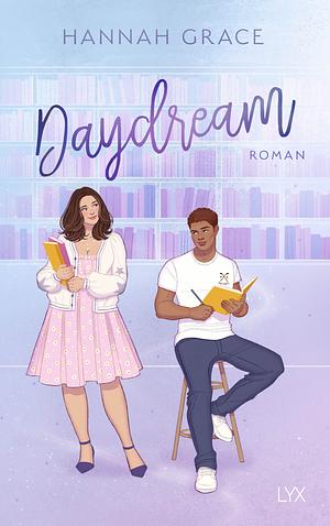 Daydream by Hannah Grace