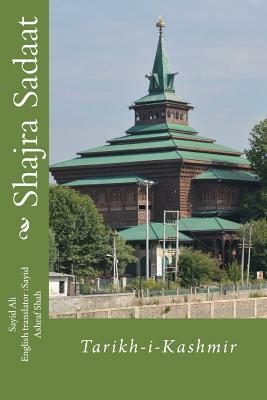 Shajra Sadaat: Tarikh-i-Kashmir by Sayid Ali Bin Sayid Muhammad Kashmiri