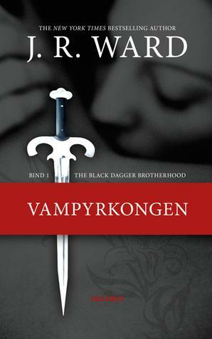 Vampyrkongen by J.R. Ward