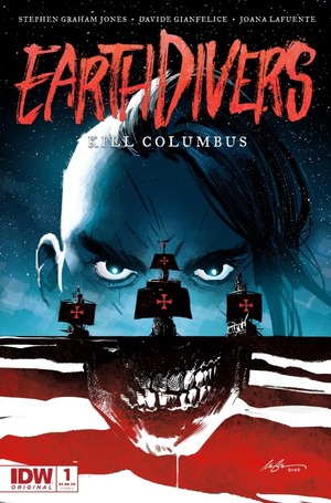 Earthdivers: Kill Columbus by Stephen Graham Jones