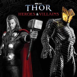 Heroes &amp; Villains by Disney Book Group