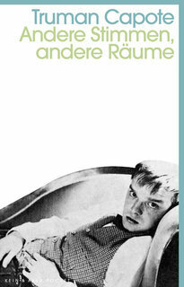 Andere Stimmen, andere Räume by Truman Capote