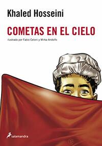 Cometas en el cielo by Khaled Hosseini