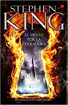 El viento por la cerradura by Stephen King