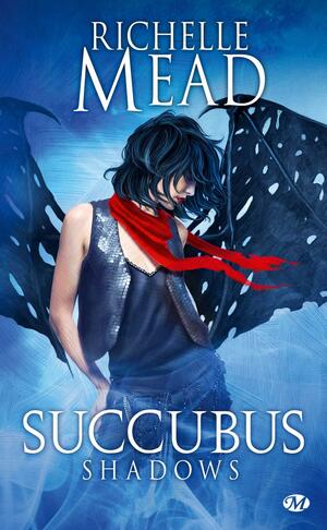 Succubus shadows by Richelle Mead