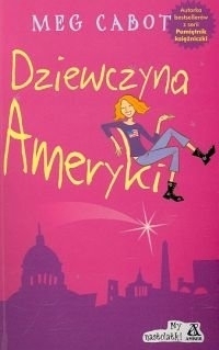 Dziewczyna Ameryki by Meg Cabot, Edyta Jaczewska