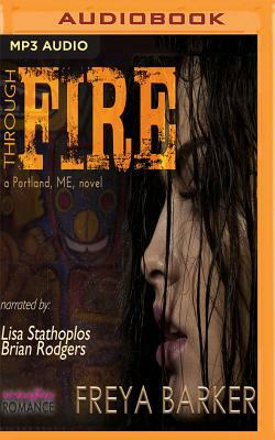 Through Fire by Freya Barker