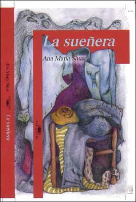 La sueñera by Ana María Shua