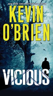Vicious by Kevin O'Brien