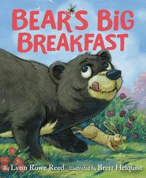 Bear's Big Breakfast by Lynn Rowe Reed, Brett Helquist