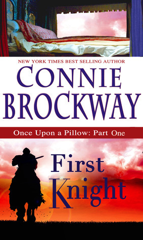 First Knight by Connie Brockway