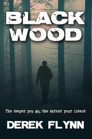 Black Wood by Derek Flynn