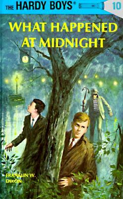 What Happened at Midnight by Franklin W. Dixon