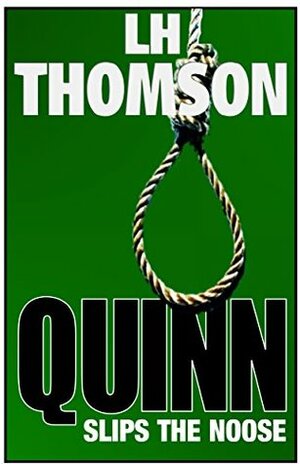 Quinn Slips the Noose by Ian Loome