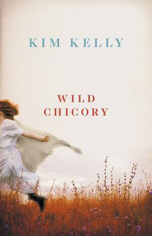 Wild Chicory by Kim Kelly