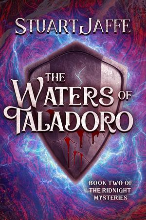 The Waters of Taladoro by Stuart Jaffe