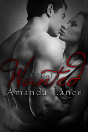 Wanted by Amanda Lance