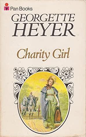 Charity Girl by Georgette Heyer