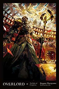 Overlord, Vol. 10 by Kugane Maruyama