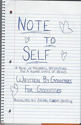 Note to Self by Gee Gador, Elise Thornback, Eirian Naomi Omid