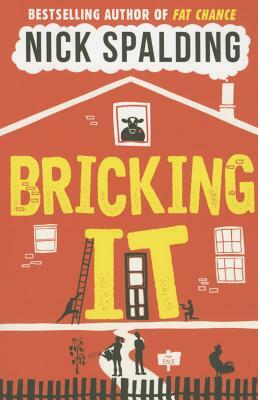 Bricking It by Nick Spalding