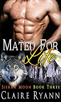 Mated for Life by Claire Ryann