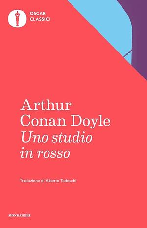 Uno studio in rosso by Arthur Conan Doyle