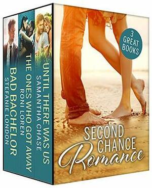 Second Chance Romance Box Set by Stefanie London, Samantha Chase, Roni Loren