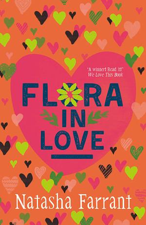 Flora in Love by Natasha Farrant