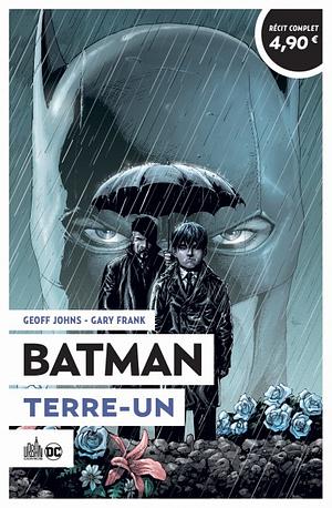 Batman Terre-Un  by Alex Nikolavitch, Geoff Johns, Gary Franck