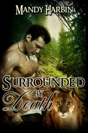 Surrounded by Death by Mandy Harbin