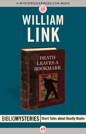 Death Leaves a Bookmark by William Link