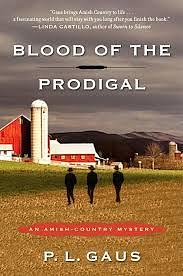 Blood of the Prodigal by P.L. Gaus