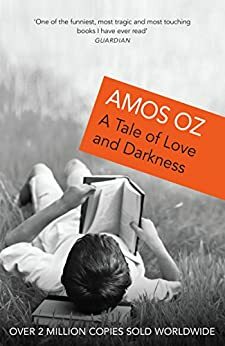 A Tale of Love and Darkness by Nicholas de Lange, Amos Oz