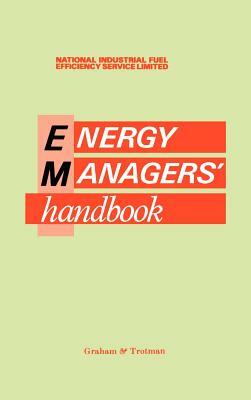 Energy Manager's Handbook by 