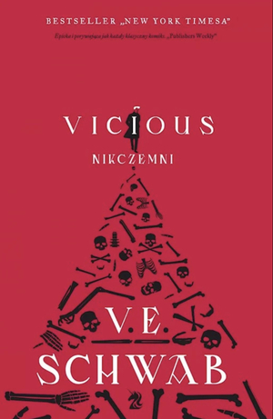 Vicious. Nikczemni by V.E. Schwab