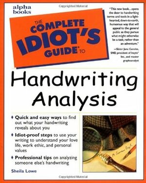 The Complete Idiot's Guide to Handwriting Analysis by June Canoles, Sheila Lowe