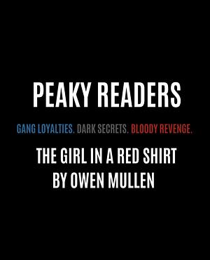 The Girl in a Red Shirt by Owen Mullen