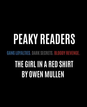 The Girl in a Red Shirt by Owen Mullen