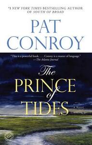 The Prince of Tides by Pat Conroy