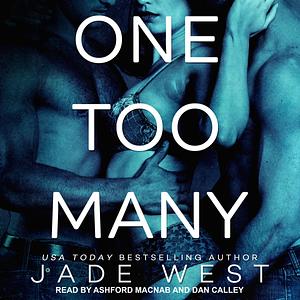 One too many by Jade West