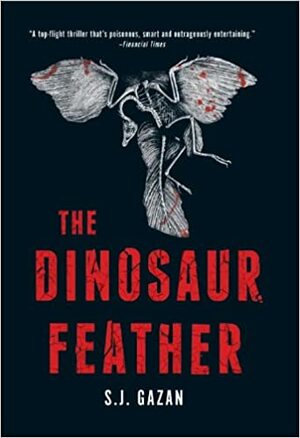 The Dinosaur Feather by S.J. Gazan