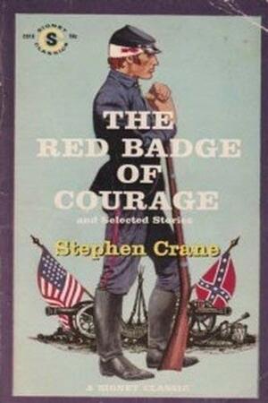 The Red Badge of Courage by Stephen Crane