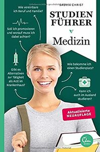 Studienführer Medizin by Saskia Christ