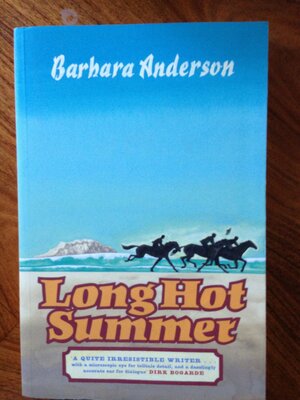 Long Hot Summer by Barbara Anderson