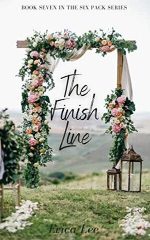 The Finish Line (The Six Pack Book 7) by Erica Lee